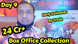 The Kashmir Files Movie Box Office Collection Day 9 Early Estimates By Trade
