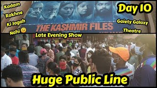 The Kashmir Files Movie Huge Public Line Day 10 For Late Evening Show At GaietyGalaxy Theatre Mumbai