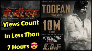 Toofan Song Crosses 10 Million Views In Less Than 7 Hours, KGF Chapter 2 First Song Creating Records