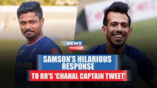 Sanju Samson’s Hilarious Response To RR’s ‘New Captain’ Tweet Yuzvendra Chahal & More Cricket News
