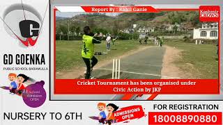 Cricket Tournament has been organised under Civic Action by JKP