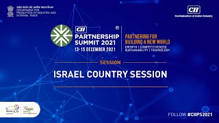 CII Partnership Summit 2021 - Israel Country Session