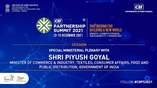 CII Partnership Summit 2021 - Special Ministerial Plenary
