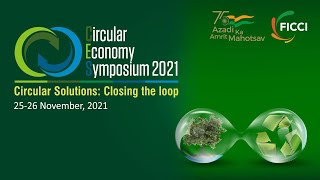 FICCI Circular Economy Symposium 2021