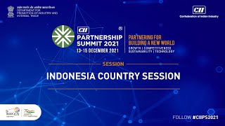 CII Partnership Summit 2021 - Indonesia Country Session