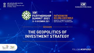 CII Partnership Summit 2021 - The Geopolitics of Investment Strategy