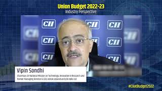 Union Budget 2022 | Vipin Sondhi | Industry Perspective
