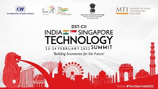 DST-CII India Singapore Technology Summit Day 1