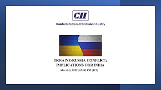 UKRAINE-RUSSIA CONFLICT: IMPLICATIONS FOR INDIA