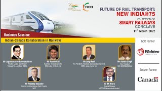 Special Session: Indian-Canada Collaboration in Railways