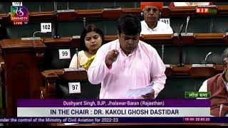 Shri Dushyant Singh on the Demands for Grants of the Ministry of Civil Aviation.