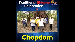 Traditional Shigmo Celebration - Chopdem