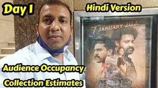 RRR Movie Audience Occupancy And Collection Estimates Day 1 In Hindi Dubbed Version