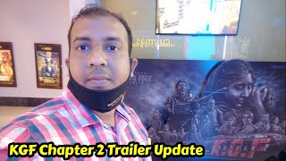 KGF Chapter 2 Trailer Releasing Tomorrow, Here's The Latest Update On The Trailer Launch
