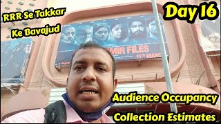 TheKashmirFiles Movie Audience Occupancy And Collection Estimates Day 16, RRR Ko Mil Rahi Hai Takkar