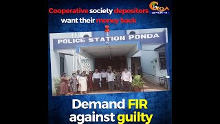 Cooperative society depositors want their money back, demand Fir against guilty