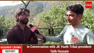 In Conversation with JK Youth Tribal president Talib Hussain