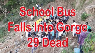 School Bus Falls Into Gorge 27 Dead
