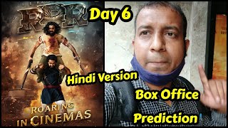 RRR Movie Box Office Prediction Day 6 In Hindi Dubbed Version
