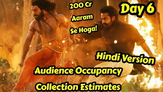 RRR Movie Audience Occupancy And Collection Estimates Day 6