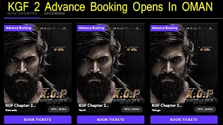 KGF Chapter 2 Advance Booking Officially Opened In OMAN, Get Ready For Rocky Bhai