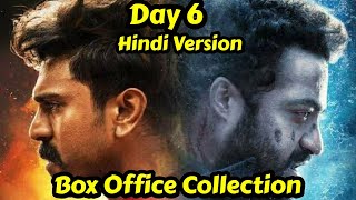 RRR Movie Box Office Collection Day 6 In Hindi Dubbed Version
