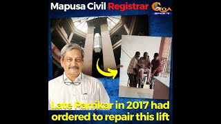 Parrikar in 2017 had ordered to repair lift. But 4 yrs later this is how senior citizen reach here