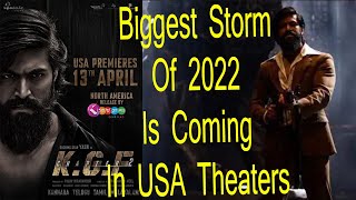 KGF Chapter 2 Movie Advance Booking Officially Opened In USA