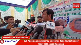 BJP Anantnag constituency celebrates 42nd foundation day today at khanabal Anantnag.