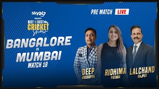 Indian T20 League: Match 18: Bangalore vs Mumbai - Pre-Match Live Show Not Just Cricket