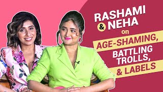 Rashami Desai & Neha Bhasin on trolls, being called aunty, shamed on Bigg Boss for their clothes
