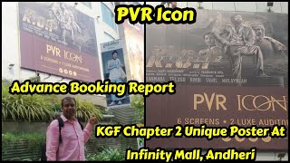 KGF Chapter 2 Unique Poster At Infinity Mall, Andheri West,KGF Chapter 2 Advance Booking At PVR Icon