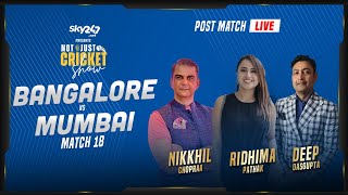 Indian T20 League, Match 18, Bangalore vs Mumbai - Post-Match Live Show 'Not Just Cricket'