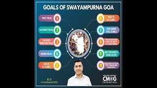 CM Pramod Sawant officially launches flagship Swayampurna 2.0. Aims is to make Goa swayampurna