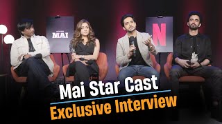 MAI Star Cast Exclusive Interview | Prashant Narayanan, Raima Sen, Anant Vidhaat, Ankur Ratan