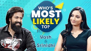 KGF 2 stars Yash & Srinidhi Shetty play HILARIOUS Who's Most Likely To; reveal all their secrets
