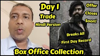 KGF Chapter 2 Box Office Collection Day 1 As Per Trade