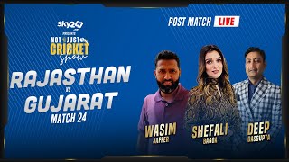 Indian T20 League, Match 24, Rajasthan vs Gujarat - Post-Match Live Show 'Not Just Cricket'