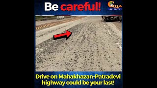 Be careful! Drive on Mahakhazan-Patradevi highway could turn out to be your last!