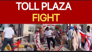 toll plaza fight LIVE