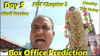 KGF Chapter 2 Box Office Prediction Day 5 In Hindi Dubbed Version