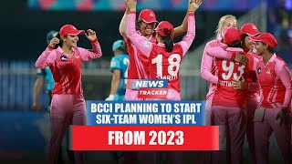 BCCI planning to start six-team Women’s IPL from 2023 and more cricket news