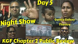 KGF Chapter 2 Public Review Day 5 Night Show Hindi Version At Gaiety Galaxy Theatre In Mumbai