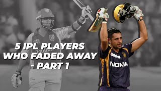 IPL 2022: Players who faded away after showing some spark - Part 1