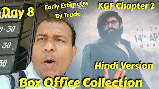 KGF Chapter 2 Box Office Collection Day 8 Early Estimates By Trade