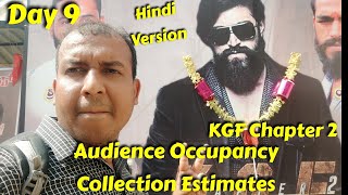 KGF Chapter 2 Audience Occupancy And Collection Estimates Day 9 In Hindi Version