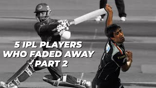 IPL 2022: Players who faded away after showing some spark - Part 2