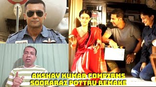 Big Update: Akshay Kumar Officially Confirms Doing Soorarai Pottru Hindi Remake