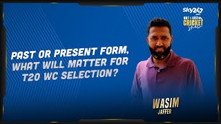 Wasim Jaffer on what would be the key factor in T20 WC selection