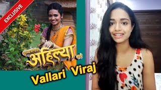 Punyashlok Ahilya Bai- Vallari Viraj On Her Character, Experience, Fans & More | Exclusive Interview